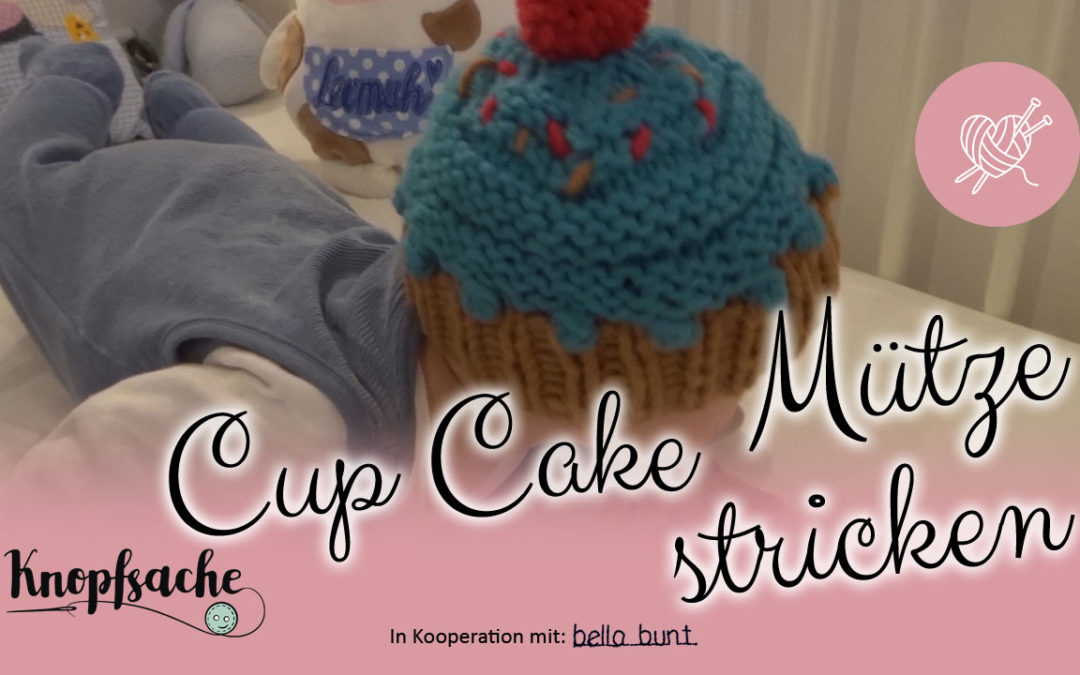 Cup Cake Mütze stricken