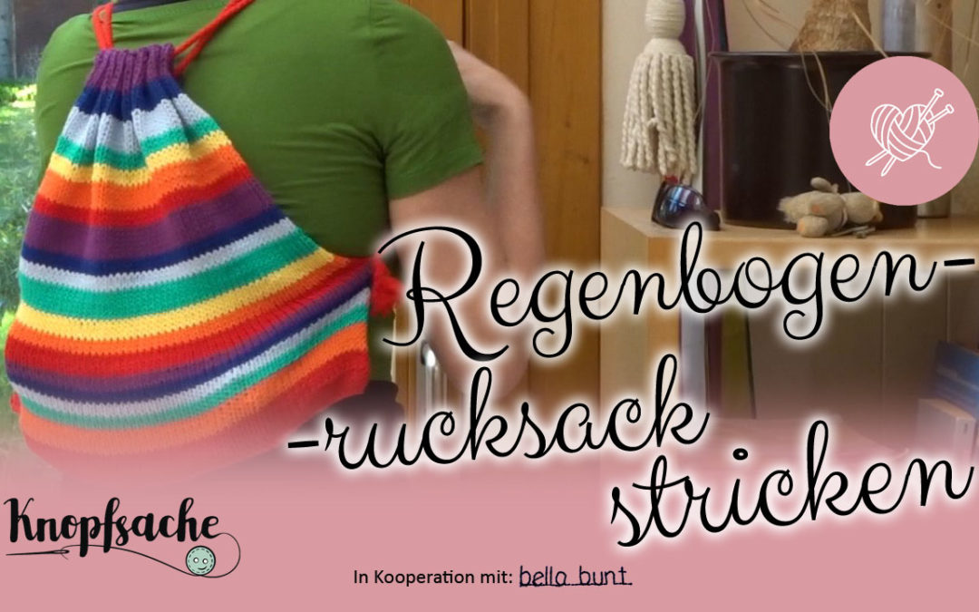 Regenbogenrucksack stricken