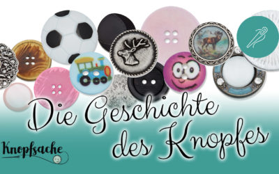 Die Geschichte des Knopfes