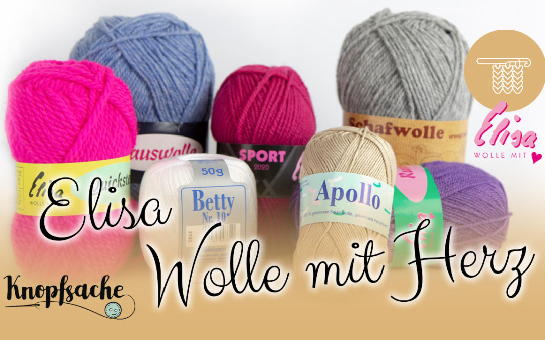 Elisa – Wolle mit Herz