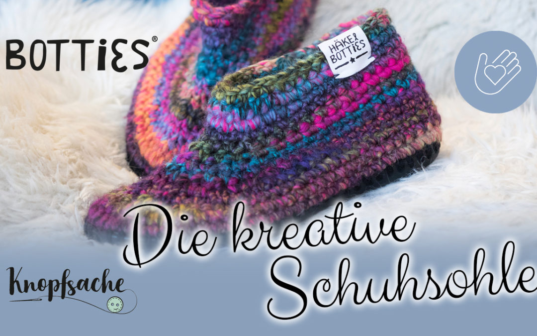 Botties – die kreative Schuhsohle