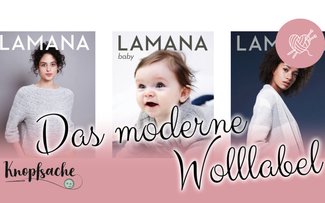 LAMANA – das moderne Wolllabel