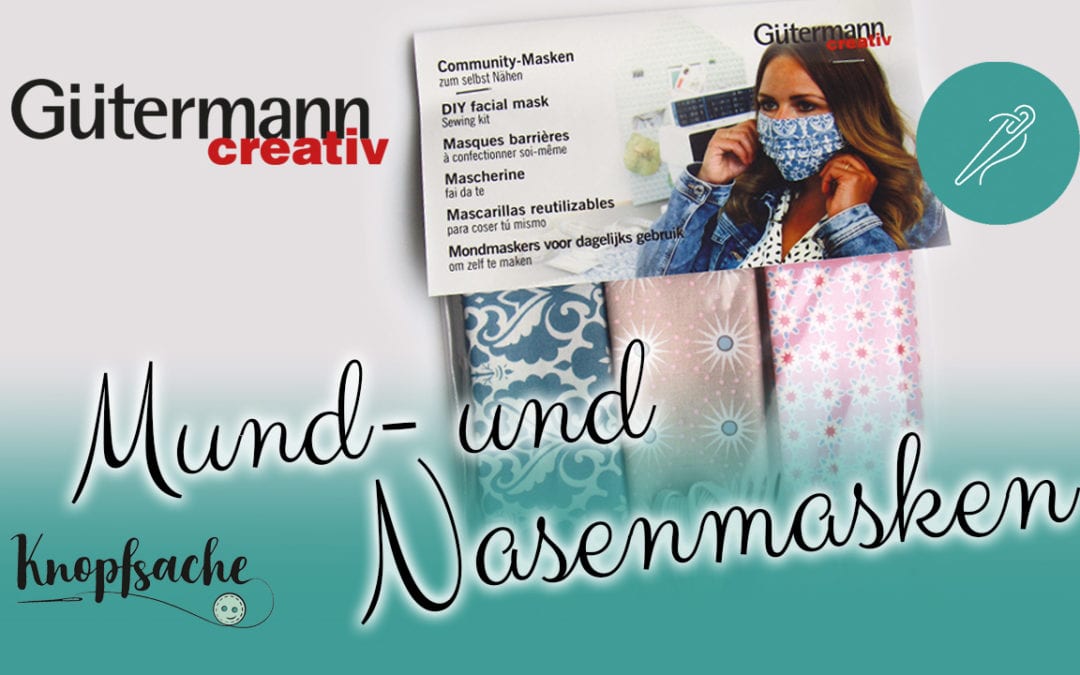 Mund- und Nasenmaske selber nähen