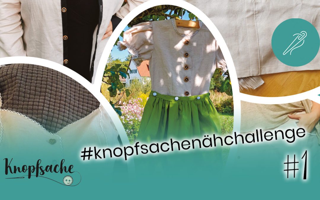 Erste #knopfsachenähchallenge