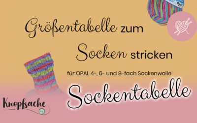 Größentabelle zum Sockenstricken