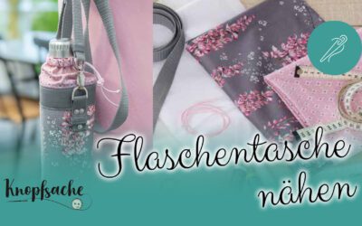 Flaschentasche nähen